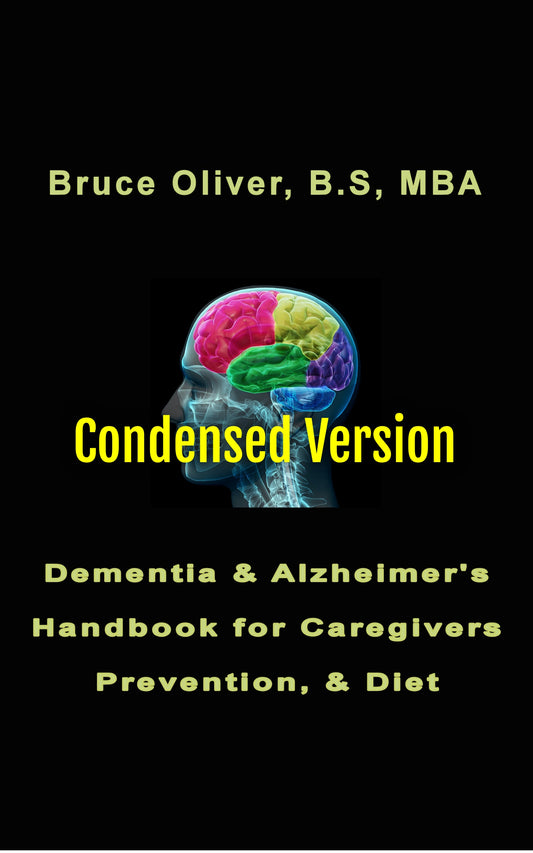 Dementia & Alzheimer's Handbook for Caregivers, Prevention and Diet (Condensed PDF)