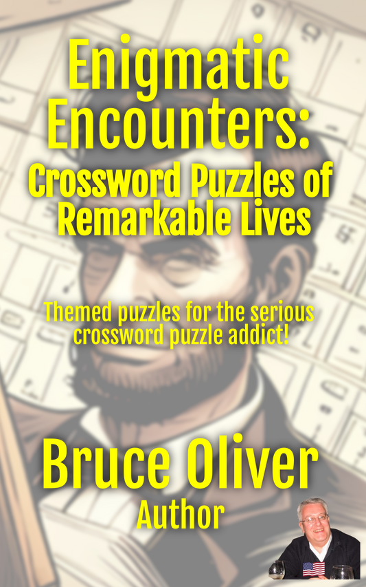 Enigmatic Encounters: Crossword Puzzles of Remarkable Lives for Adults -  - Themed puzzles for the serious crossword puzzle addict!