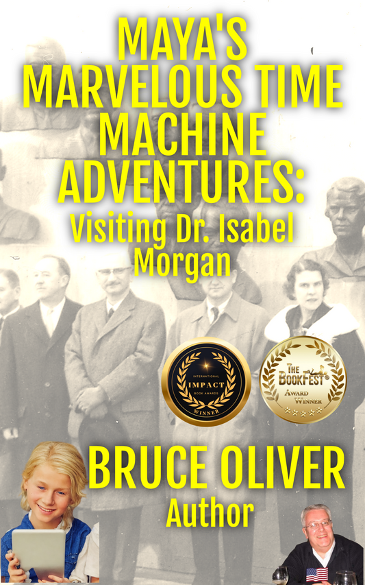 Maya's Marvelous Time Machine Adventures: Visiting Dr. Isabel Merrick Morgan (PDF only)