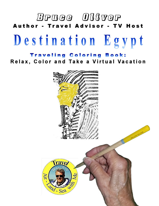 Destination EGYPT Traveling Coloring Book: Relax, Color and Take a Virtual Vacation (PDF)